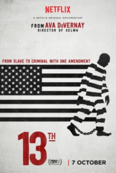 Netflix Documentary 13th Reminds Us of the Importance of Learning History